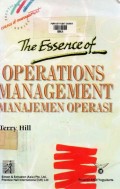 The Essence of: Operations Management Manajemen Operasi