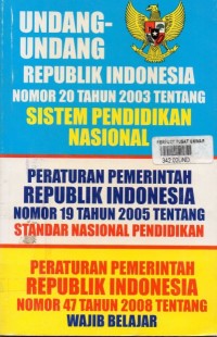 Undang-Undang Republik Indonesia Nomor 20 Tahun 2003 Tentang Sistem Pendidikan Nasional