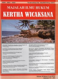 Majalah Ilmu Hukum Kertha Wicaksana Terakreditasi No. 64a/DIKTI/Kep./2010 Vol.18 No.2