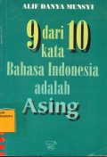 9 dari 10 kata Bahasa Indonesia adalah asing