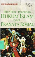 Pilar-Pilar Penelitian Hukum Islam dan Pranata Sosial