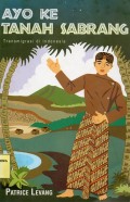 Ayo ke Tanah Sabrang : Transmigrasi di Indonesia