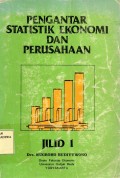Pengantar Statistik Ekonomi dan Perusahaan Jilid 1
