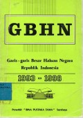 GBHN : Garis-Garis Besar Halauan Negara Republik Indonesia 1993-1998