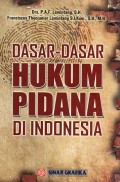 Dasar - Dasar Hukum Pidana Di Indonesia