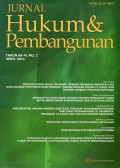 Jurnal Hukum Pembangunan Terakreditasi SK Dirjen No.83/DIKTI/Kep/2009 Vol.41 No.2