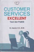 Customer Services Excellent : Teori dan Praktik