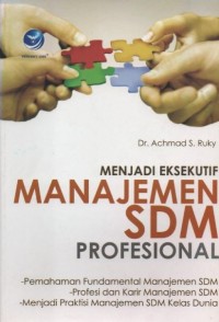 Menjadi Eksekutif Manajemen SDM Profesional
