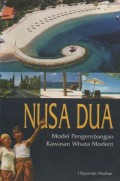 Nusa Dua : Model Pengembangan Kawasan Wisata Modern