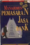 Manajemen Pemasaran Jasa Bank