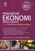Pengantar Ekonomi Mikro & Makro: Dilengkapi Formula Ekonomi Mikro dan Makro Edisi Revisi