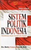 Sistem Politik Indonesia: Pemahaman Secara Teoretik dan Empirik