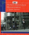Human Resource Management A Strategic Approach : Fifth Edition