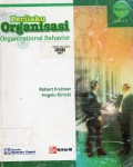 Perilaku Organisasi : Organizational Behavior Buku 1