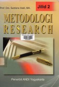 Metodologi Research: Untuk Penulisan Paper, Skripsi, Thesis dan Disertasi Jilid 2