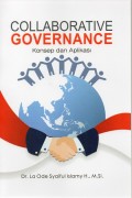 Collaborative Governance : Konsep dan Aplikasi