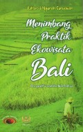 Menimbang Praktik Ekowisata Bali: Perspektif Cendekia Warmadewa