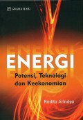 Energi: Potensi, Teknologi dan Keekonomian