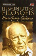 Hermeneutika Filosofis Hans-Georg Gadamer