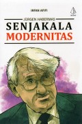 Jurgen Habermas: Senjakala Modernitas