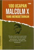 100 Ucapan Malcolm X yang Menggetarkan