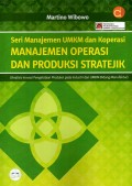 Seri Manajemen UMKM dan Koperasi Manajemen Operasi dan Produksi Stratejik
