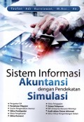 Sistem Informasi Akuntansi dengan Pendekatan Simulasi