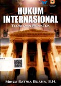 Hukum Internasional; Teori dan Praktek