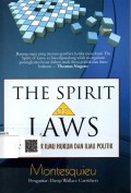The Spirit of Laws: Dasar-Dasar Ilmu Hukum dan Ilmu Politik