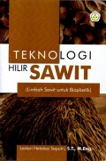 Teknologi Hilir Sawit (Limbah Sawit untuk Bioplastik)