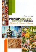 Prinsip Analisis Komponen Pangan Makro & Mikro Nutrien