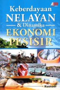 Keberdayaan Nelayan dan Dinamika Ekonomi Pesisir