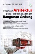 Pekerjaan Arsitektur pada Pelaksanaan Lapangan Bangunan Gedung