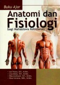 Buku Ajar Anatomi dan Fisiologi bagi Mahasiswa Kebidanan