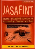 Jasafint: Journal of Applied Sciences in Accounting, Finance, and Tax Vol.5 No.1