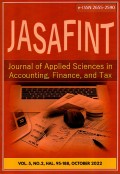 Jasafint: Journal of Applied Sciences in Accounting, Finance, and Tax Vol.5 No.2