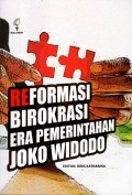 Reformasi Birokrasi Era Pemerintahan Joko Widodo
