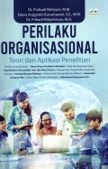 Perilaku Organisasional: Teori dan Aplikasi Penelitian