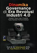 Dinamika Governance di Era Revolusi Industri 4.0 Dalam Teori dan Praktik Tata Kelola Pemerintahan