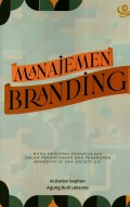Manajemen Branding: Buku Mengenai Pengelolaan dalam Perencanaan dan Penerapan Branding di Era Society 5.0
