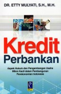 Kredit Perbankan  : aspek Hukum dan Pengembangan Usaha Mikro Kecil dalam Pembangunan Perekonomian Indonesia