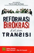 Reformasi Birokrasi dalam Transisi