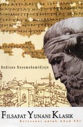 Filsafat Yunani Klasik : Relevansi untuk abad XXI