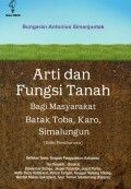Arti dan Fungsi Tanah bagi Masyarakat Batak Toba, Karo, Simalungun