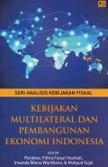 Kebijakan Multirateral dan Pembangunan Ekonomi Indonesia