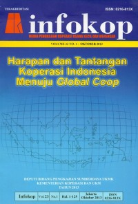 Harapan dan Tantangan Koperasi Indonesia Menuju Global Coop: Infokop (Media Pengkajian Koperasi Usaha Kecil dan Menengah) Terakreditasi  No. 530/AU2/P2MI-LIPI/04/2013 Vol.23 No.1