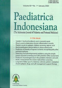 Paediatrica Indonesiana : The Indonesian Journal Of Pediatrics And Perinatal Medicine Vol. 60 No.1