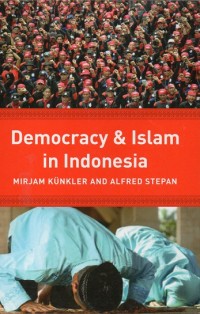 Democracy & Islam in Indonesia