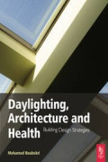 Daylighting, Architecture, and Health Building Design Strategies