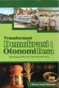 Transformasi Demokrasi dan Otonomi Desa